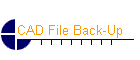 CAD File Back-Up